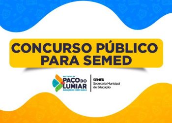 ESTABILIDADE: Com salário superior a R$ 6.000 mil, Prefeitura de Paço do Lumiar abre concurso para Educação